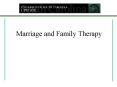 Marriage and Family Therapy PowerPoint PPT Presentation