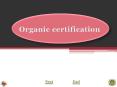 Organic certification PowerPoint PPT Presentation