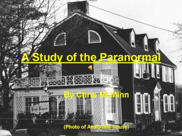 A Study of the Paranormal