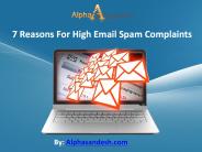 7 Reasons For High Email Spam Complaints