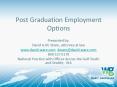 Post Graduation Employment Options PowerPoint PPT Presentation