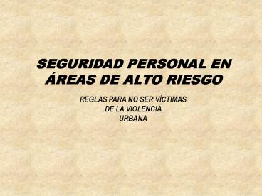 SEGURIDAD PERSONAL EN 