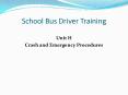 School Bus Driver Training PowerPoint PPT Presentation
