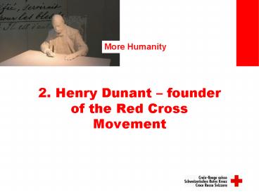 2. Henry Dunant 