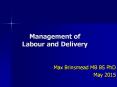 Management of Labour and Delivery PowerPoint PPT Presentation