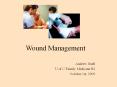 Wound Management PowerPoint PPT Presentation