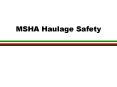 MSHA Haulage Safety PowerPoint PPT Presentation