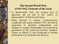 The Second World War (1939-1942, Victories of the Axis) PowerPoint PPT Presentation