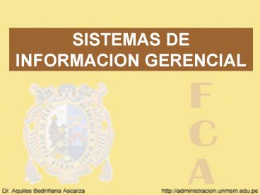 SISTEMAS DE INFORMACION GERENCIAL