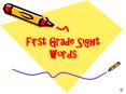 First Grade Sight Words PowerPoint PPT Presentation