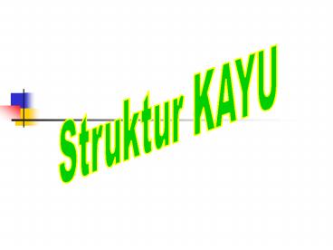 Struktur KAYU