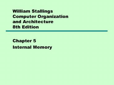 William Stallings Computer Organization and Architecture 8th Edition