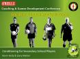 Conditioning for Secondary School Players PowerPoint PPT Presentation
