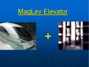 MagLev Elevator
