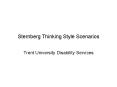 Sternberg Thinking Style Scenarios PowerPoint PPT Presentation
