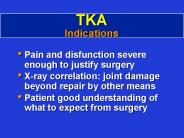 TKA Indications