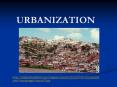 URBANIZATION PowerPoint PPT Presentation