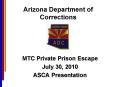 Arizona Department of Corrections PowerPoint PPT Presentation