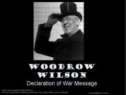 Woodrow Wilson Declaration of War Message