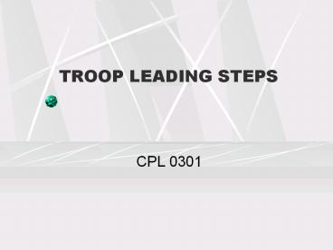 TROOP LEADING STEPS