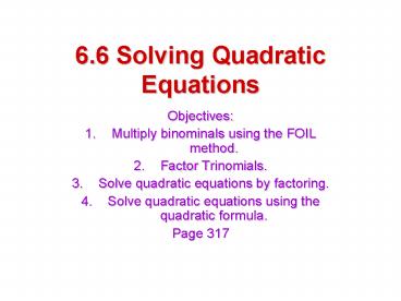 6.6 Solving Quadratic Equations
