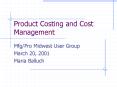Product Costing and Cost Management PowerPoint PPT Presentation