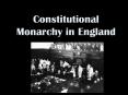 Constitutional Monarchy in England PowerPoint PPT Presentation