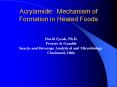 Acrylamide: Mechanism of Formation in Heated Foods PowerPoint PPT Presentation