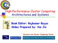 High Performance Cluster Computing Architectures and Systems PowerPoint PPT Presentation