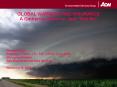 GLOBAL WARMING AND INSURANCE PowerPoint PPT Presentation