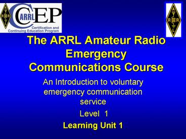 The ARRL Amateur Radio Emergency Communications Course