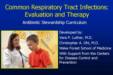 Common Respiratory Tract Infections: Evaluation and Therapy