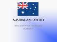 AUSTRALIAN IDENTITY PowerPoint PPT Presentation