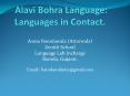 Alavi Bohra Language: Languages in Contact. PowerPoint PPT Presentation