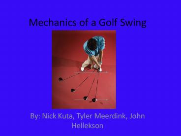 Mechanics of a Golf Swing