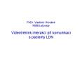 PhDr. Vladim PowerPoint PPT Presentation