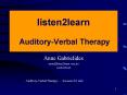 listen2learn  Auditory-Verbal Therapy PowerPoint PPT Presentation