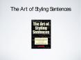 The Art of Styling Sentences PowerPoint PPT Presentation