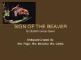SIGN OF THE BEAVER PowerPoint PPT Presentation