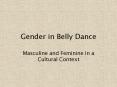 Gender in Belly Dance PowerPoint PPT Presentation