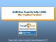 Addiction Severity Index (ASI): The Treatnet Version! PowerPoint PPT Presentation
