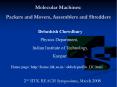 Molecular Machines: Packers and Movers, Assemblers and Shredders PowerPoint PPT Presentation