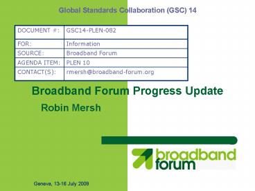Broadband Forum Progress Update