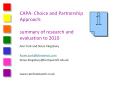CAPA- Choice and Partnership Approach: summary of research and evaluation to 2010 PowerPoint PPT Presentation