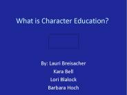 What is Character Education?