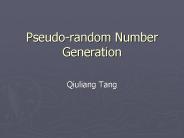 Pseudo-random Number Generation