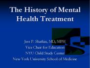 The History of Mental Health Treatment