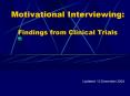 Motivational Interviewing: Findings from Clinical Trials PowerPoint PPT Presentation