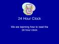 24 Hour Clock PowerPoint PPT Presentation