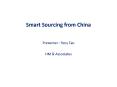 Smart Sourcing from China PowerPoint PPT Presentation